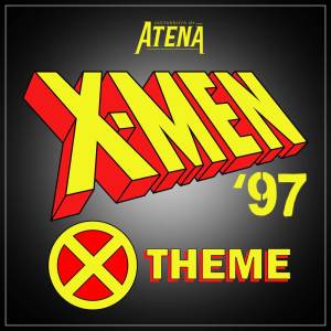 Guitarrista de Atena的專輯X-Men '97 Theme (From X-Men '97)