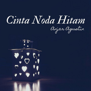 Anjar Agustin Monata的專輯Cinta Noda Hitam
