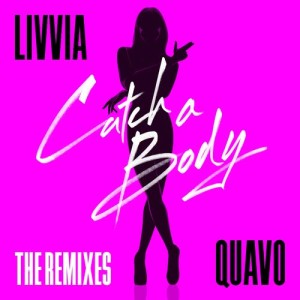ดาวน์โหลดและฟังเพลง Catch A Body (Jay Mac Remix) พร้อมเนื้อเพลงจาก LIVVIA
