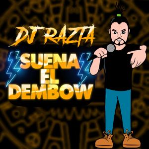 อัลบัม Suena el dembow (Single Version) (Explicit) ศิลปิน DJ Razta