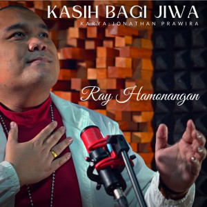 Album Kasih Bagi Jiwa from RAY HAMONANGAN