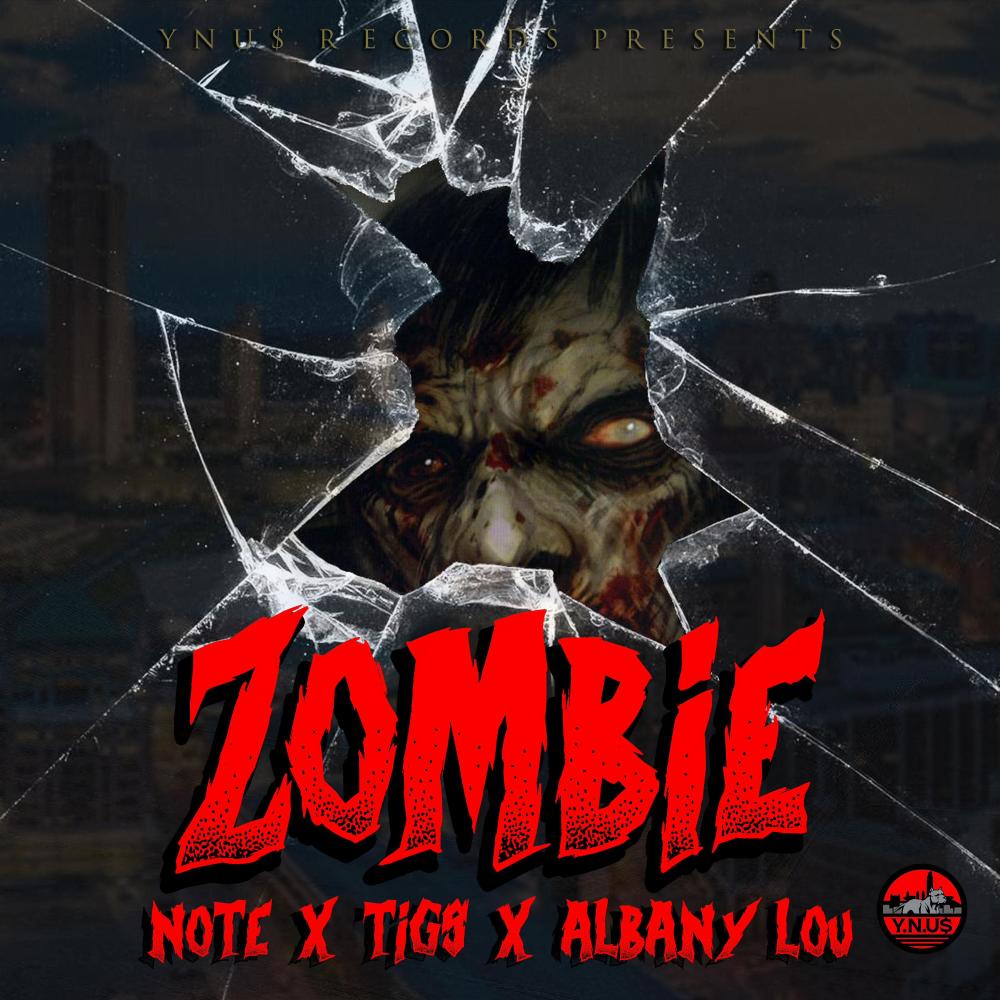 Zombie (feat. Tigs & Note) (Explicit)