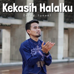 Daeng syawal的專輯Kekasih Halalku