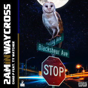 Album 2am in Waycross (Explicit) from Chad P