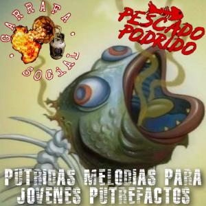 Listen to Nunca Más song with lyrics from Pescado Podrido