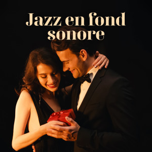 Album Jazz en fond sonore (Ambiance d'automne pour un rendez-vous romantique en soirée jazz) from Restaurant Jazz Sensation