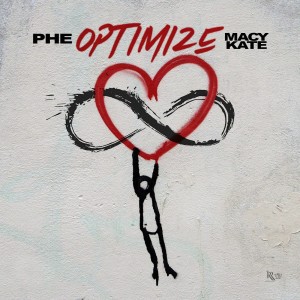 ดาวน์โหลดและฟังเพลง Optimize พร้อมเนื้อเพลงจาก PHE