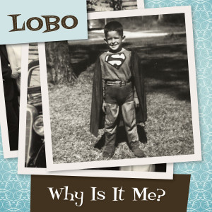 ดาวน์โหลดและฟังเพลง I Believe in Everything พร้อมเนื้อเพลงจาก Lobo