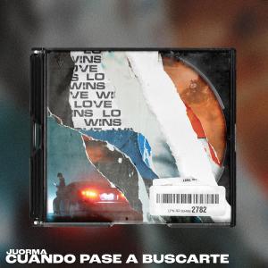 Dengarkan Cuando Pase a Buscarte lagu dari Juorma dengan lirik