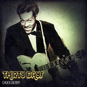 Album Thirty Days from Chuck Berry