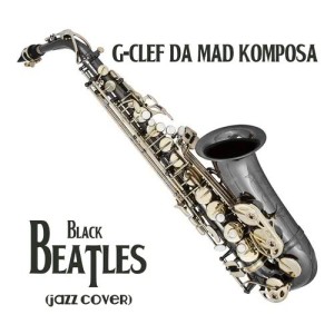 ดาวน์โหลดและฟังเพลง Black Beatles พร้อมเนื้อเพลงจาก G-Clef da Mad Komposa