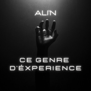 Ali'N的专辑Ce genre d'éxperience