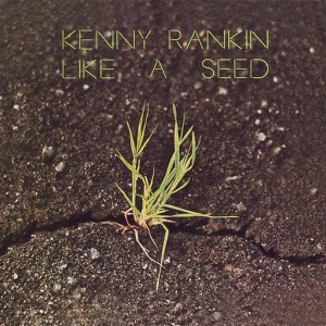 อัลบัม Like a Seed ศิลปิน Kenny Rankin