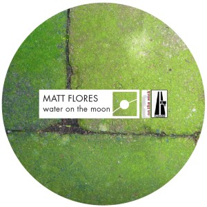 ดาวน์โหลดและฟังเพลง Water on the Moon พร้อมเนื้อเพลงจาก Matt Flores