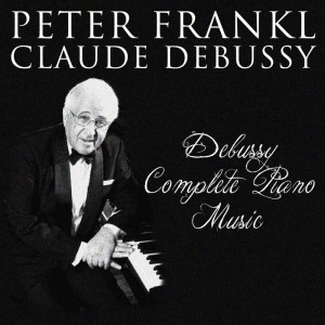 Album Debussy: Complete Piano Music from Peter Frankl
