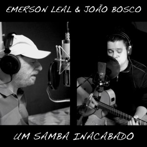 João Bosco的專輯Um Samba Inacabado