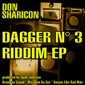 Don Sharicon的專輯Dagger No 3 Riddim EP