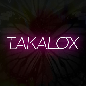 อัลบัม ปีศาจร้าย ศิลปิน Takalox