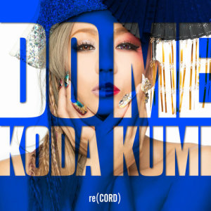 ดาวน์โหลดและฟังเพลง DO ME พร้อมเนื้อเพลงจาก Kumi Koda