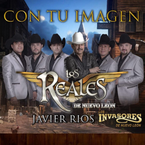 อัลบัม Con Tu Imagen ศิลปิน Los Reales de Nuevo Leon
