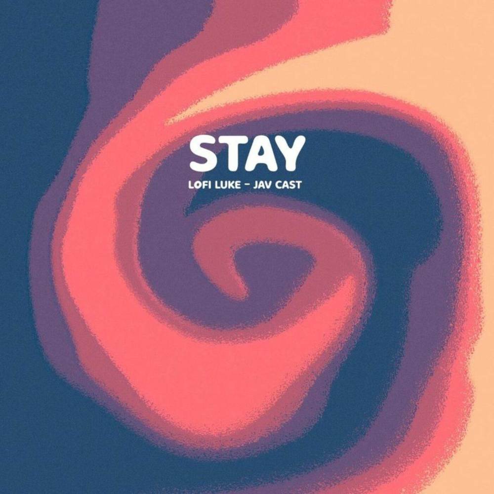 Stay