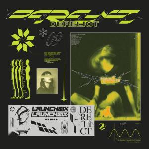 收聽LaunchSix的Derelict歌詞歌曲