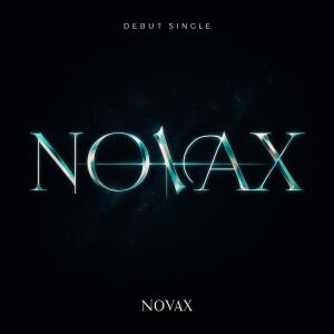 收聽Novax的NOVAX歌詞歌曲