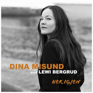 Dina Misund的專輯Her igjen