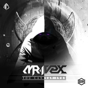 Album You can say Ivex (Explicit) oleh Mr. Ivex