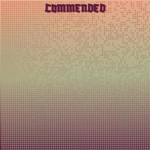 Commended dari Various Artists