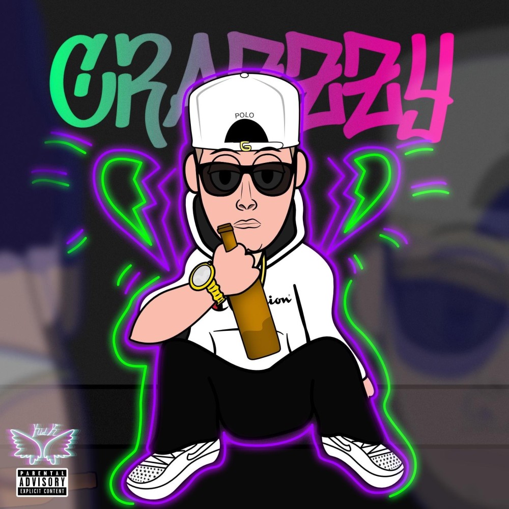 Crazzzy (Explicit)