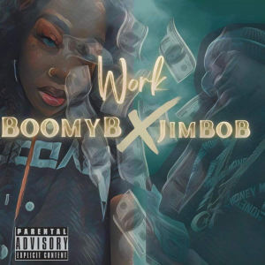 Listen to Work (Explicit) song with lyrics from Boomyb