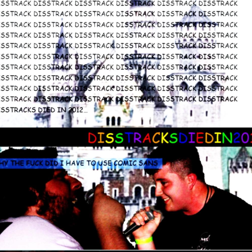 diss tracks died in 2012 (Explicit)