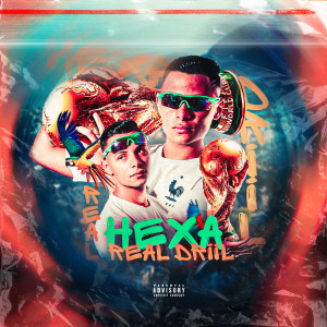 收聽DJ HET的Hexa Real Drill (Explicit)歌詞歌曲