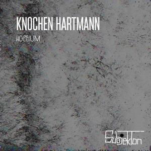 Hopeium dari Knochen Hartmann