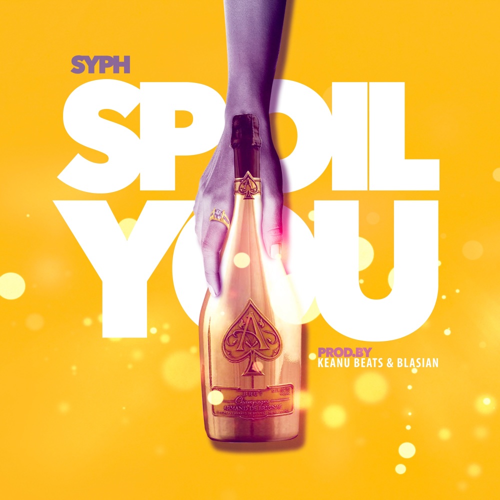 Spoil You (Explicit)