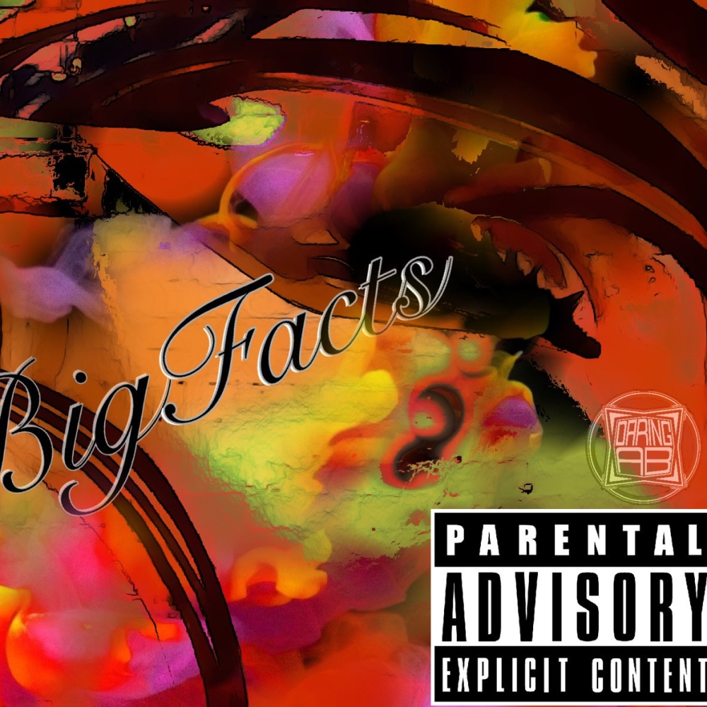 Big Facts (feat. Kendo Darius) (Explicit)