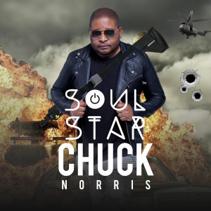 อัลบัม Chuck Norris ศิลปิน Soul Star