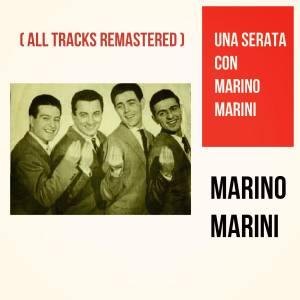 Una serata con Marino Marini (All Tracks Remastered)