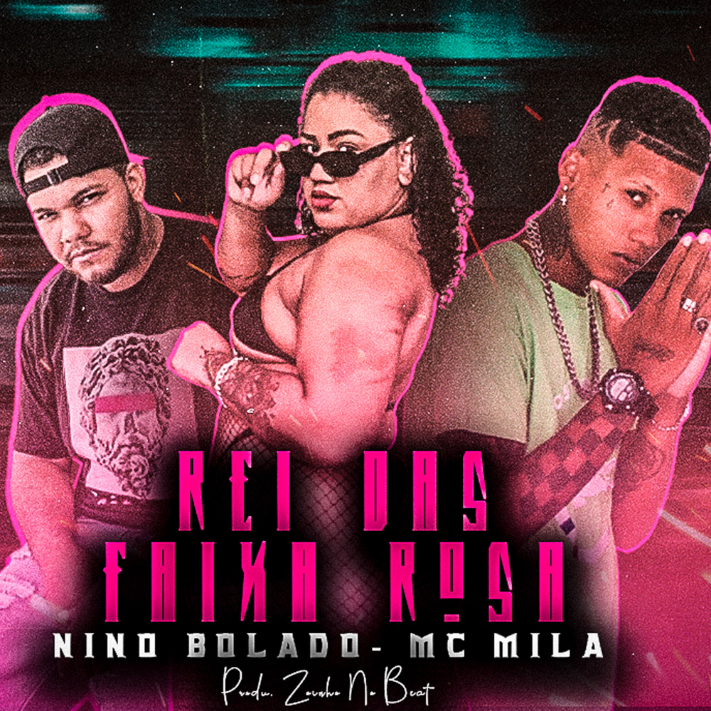 Rei das Faixa Rosa (Explicit)
