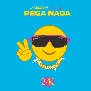 Dengarkan lagu Pega Nada nyanyian DAB24K dengan lirik
