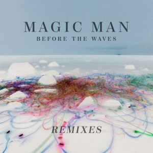 收聽Magic Man的Tonight (The Griswolds Remix)歌詞歌曲