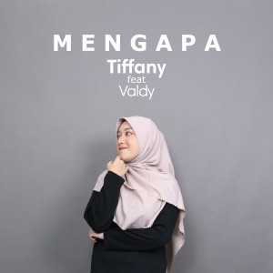 Tiffany的专辑Mengapa