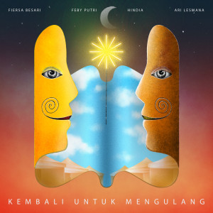 Album Kembali Untuk Mengulang by Collabonation Mini Camp Artists from Fiersa Besari