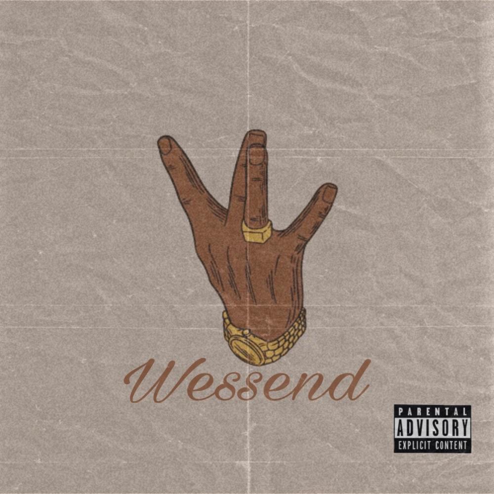 Wessend (feat. spidaguru) (Explicit)