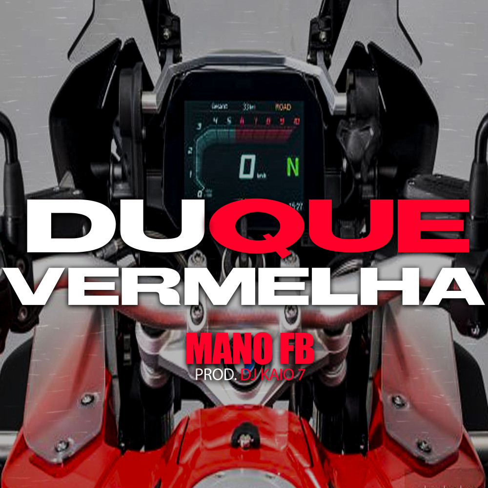 Duque Vermelha (Explicit)