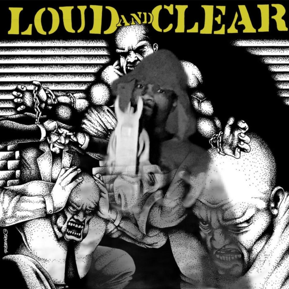 LOUD and CLEAR (Explicit)