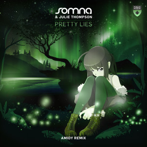 Album Pretty Lies (AMIDY Remix) from Julie Thompson
