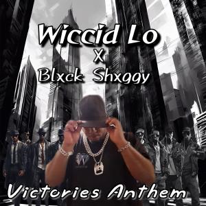 Wiccid Lo的專輯Victories Anthem (Explicit)