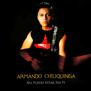 ดาวน์โหลดและฟังเพลง Te Lo Pido Por Favor พร้อมเนื้อเพลงจาก Armando Chiliquinga